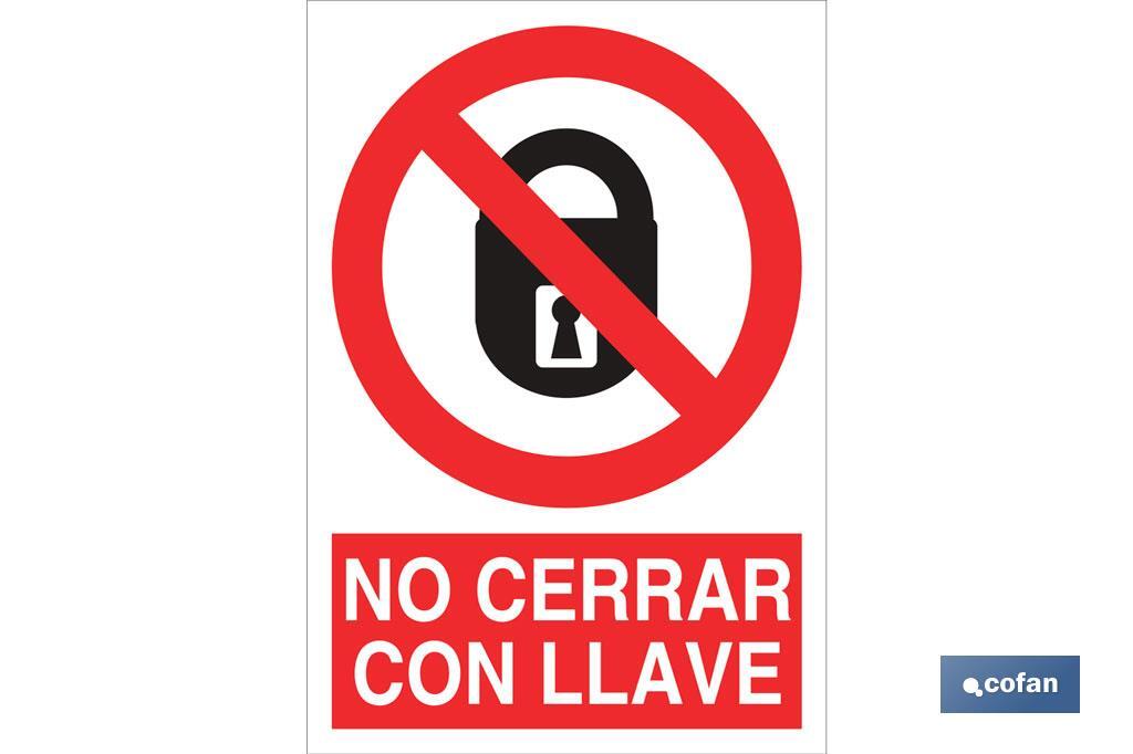 No cerrar con llave