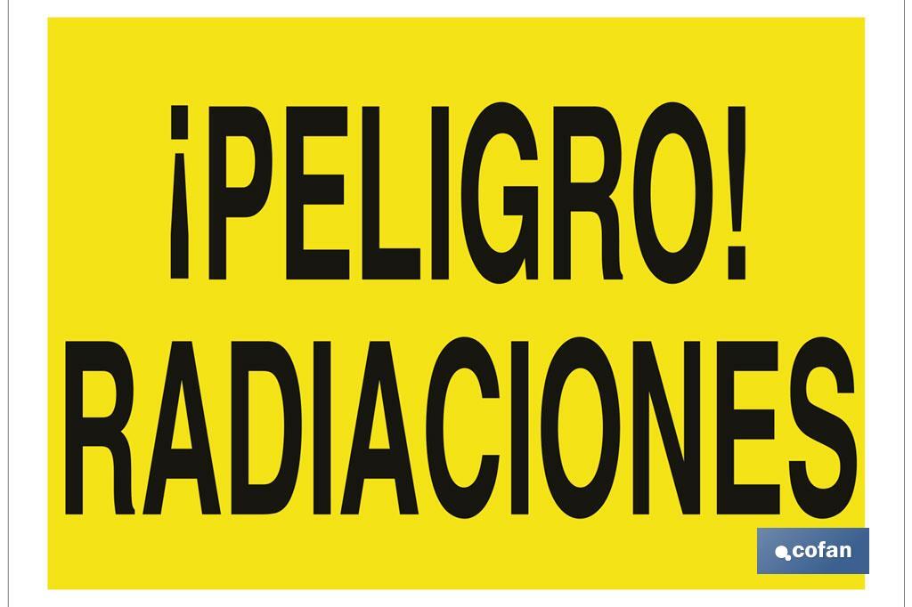 ¡Peligro! radiaciones