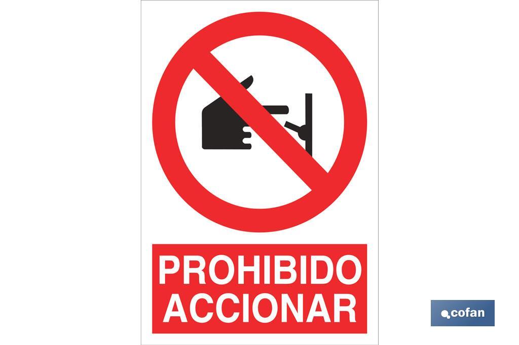 Prohibido accionar